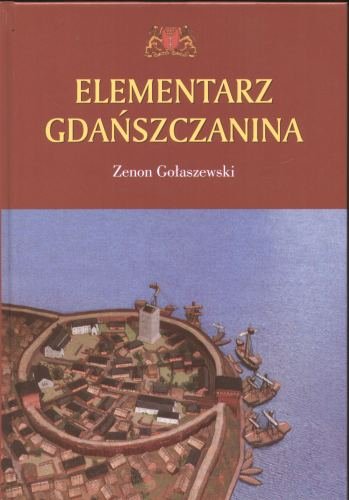 Elementarz Gdańszczanina Gołaszewski Zenon