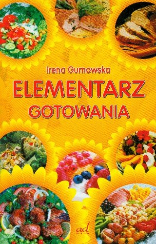 Elementarz Gotowania Gumowska Irena