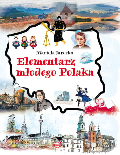 Elementarz młodego Polaka Jarocka Mariola