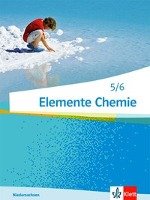 Elemente Chemie - Ausgabe Niedersachsen G9. Schülerbuch 5./6. Klasse Klett Ernst /Schulbuch, Klett