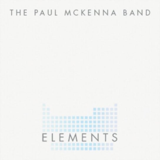 Elements The Paul McKenna Band