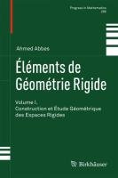 Éléments de Géométrie Rigide Abbes Ahmed