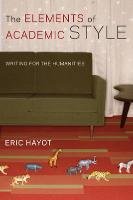 Elements of Academic Style Hayot Eric
