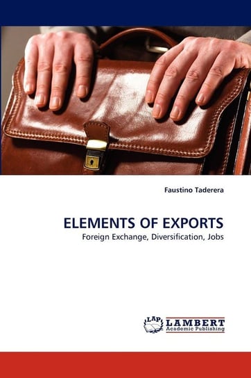 ELEMENTS OF EXPORTS Taderera Faustino