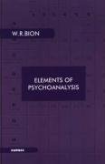 Elements of Psychoanalysis Bion Wilfred R.