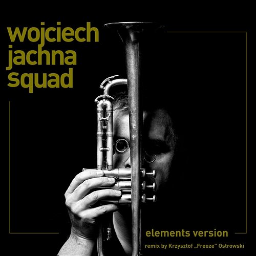 Elements Version Wojciech Jachna