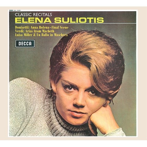 Elena Suliotis - Operatic Recital Elena Suliotis, Orchestra Del Teatro Dell'opera Di Roma, Oliviero de Fabritiis