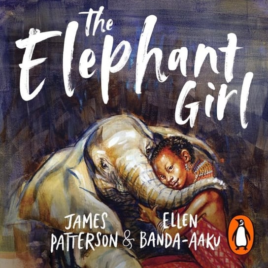 Elephant Girl Patterson James, Ellen Banda-Aaku, Sophia Krevoy