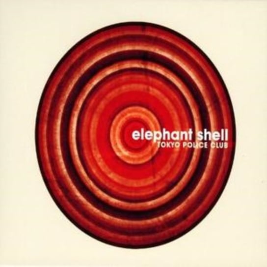 Elephant Shell Tokyo Police Club