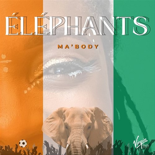 Éléphants Ma'Body