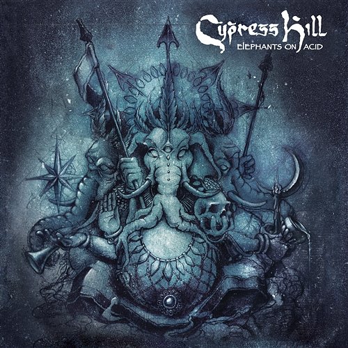 Elephants on Acid Cypress Hill