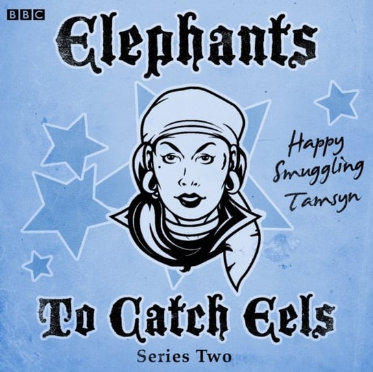 Elephants To Catch Eels: Series 2 Jamieson Tom, Fountain Nev