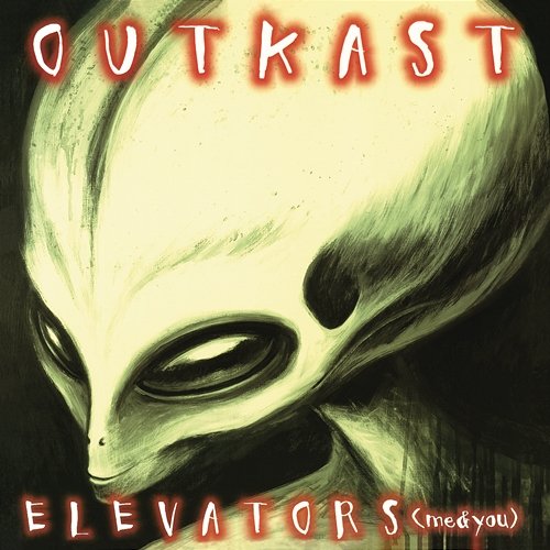 Elevators (Me & You) OutKast