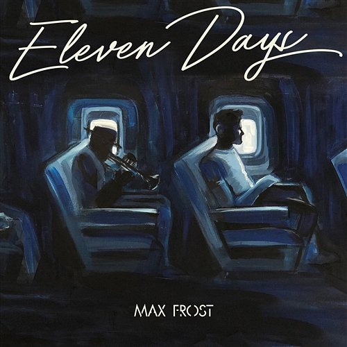 Eleven Days Max Frost