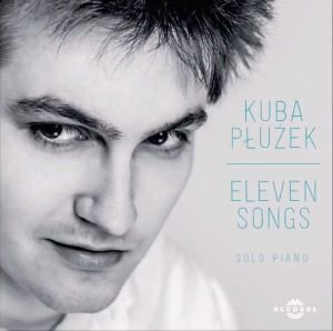 Eleven Songs Płużek Kuba