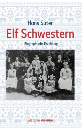 Elf Schwestern Edition Königstuhl