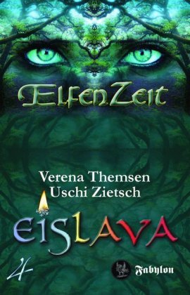 Elfenzeit - Eislava Fabylon, M.