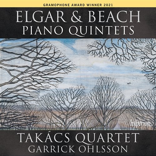 Elgar & Beach: Piano Quintets Takács Quartet, Garrick Ohlsson