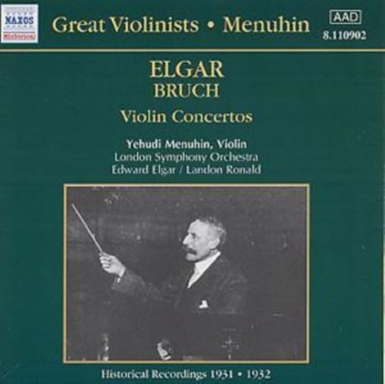 Elgar / Bruch: Violin Concertos Menuhin Yehudi