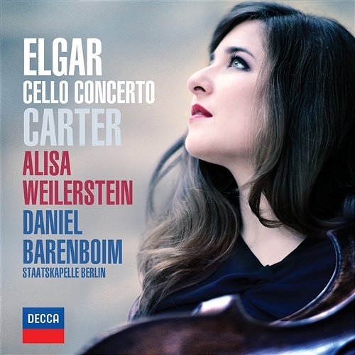 Elgar & Carter Cello Concertos Alisa Weilerstein, Staatskapelle Berlin, Daniel Barenboim