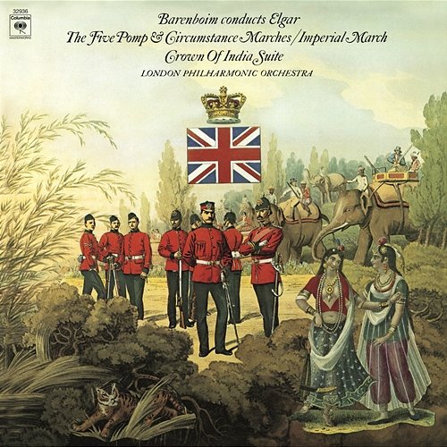 Elgar: Pomp and Circumstance Marches, Op. 39, The Crown of India, Op. 66a & Imperial March, Op. 32 Daniel Barenboim