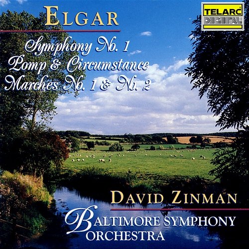 Elgar: Symphony No. 1 & Pomp and Circumstance Marches Nos. 1 & 2 David Zinman, Baltimore Symphony Orchestra
