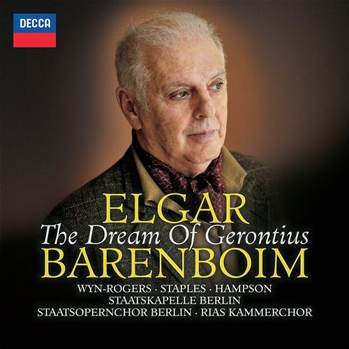 Elgar: The Dream of Gerontius, Op. 38 / Pt. 2 - Low-born clods of brute earth Catherine Wyn-Rogers, RIAS Kammerchor, Staatsopernchor Berlin, Staatskapelle Berlin, Daniel Barenboim