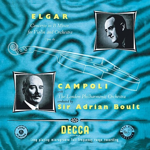 Elgar: Violin Concerto Alfredo Campoli, London Philharmonic Orchestra, Sir Adrian Boult