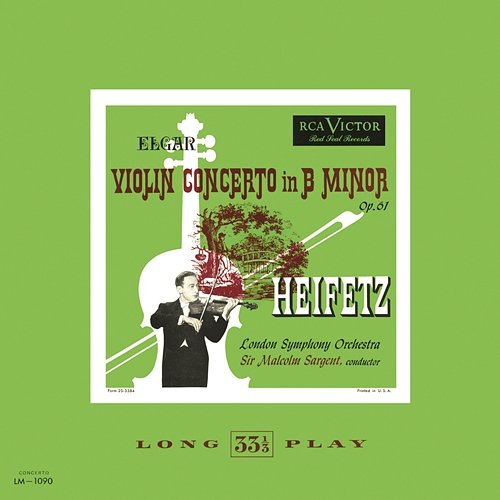 Elgar: Violin Concerto in B Minor, Op. 61 Jascha Heifetz