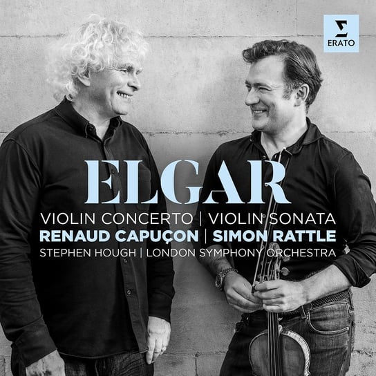 Elgar: Violin Concerto, Violin Sonata Capucon Renaud, Rattle Simon, Hough Stephen