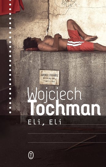 Eli, Eli Tochman Wojciech