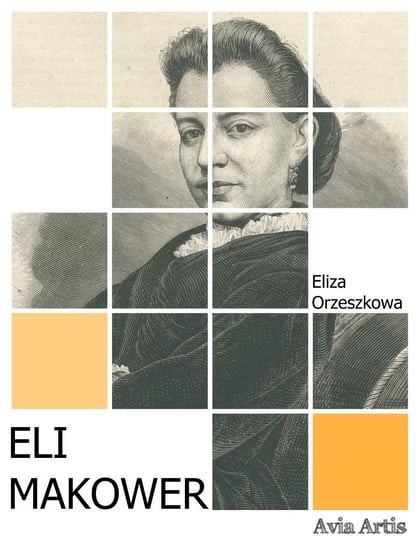 Eli Makower Orzeszkowa Eliza