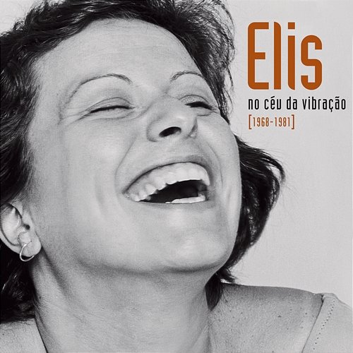 Elis - No Céu Da Vibração [1968-1981] Elis Regina