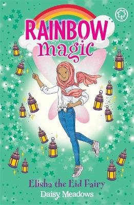 Elisha the Eid Fairy: The Festival Fairies Book 3 Meadows Daisy