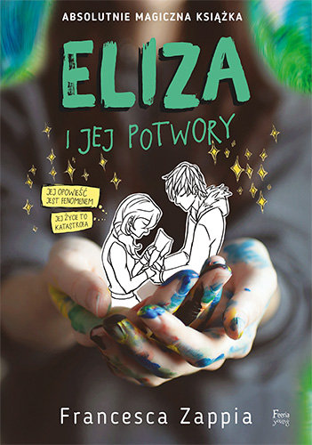 Eliza i jej potwory Zappia Francesca