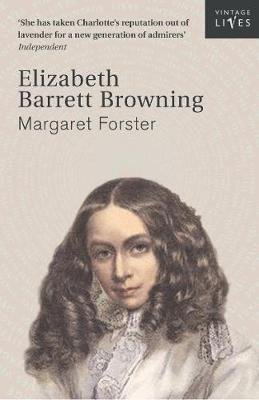 Elizabeth Barrett Browning Forster Margaret