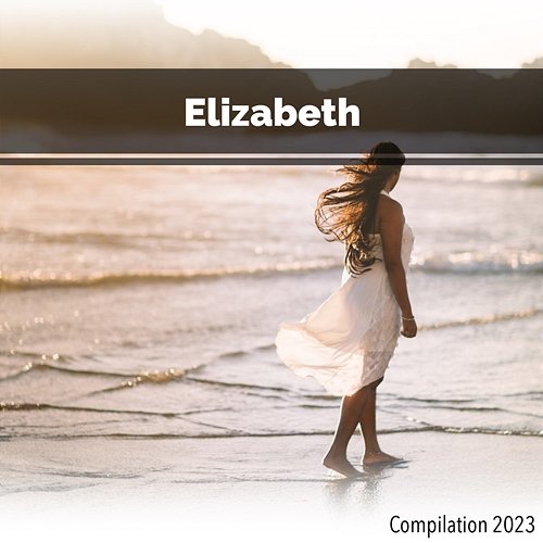 Elizabeth Compilation 2023 John Toso, Mauro Rawn, Benny Montaquila Dj