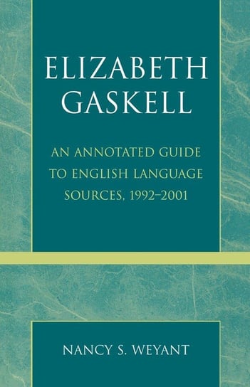 Elizabeth Gaskell Weyant Nancy S.