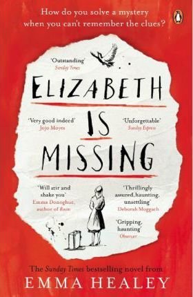 Elizabeth is Missing Healey Emma