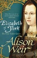Elizabeth of York Weir Alison