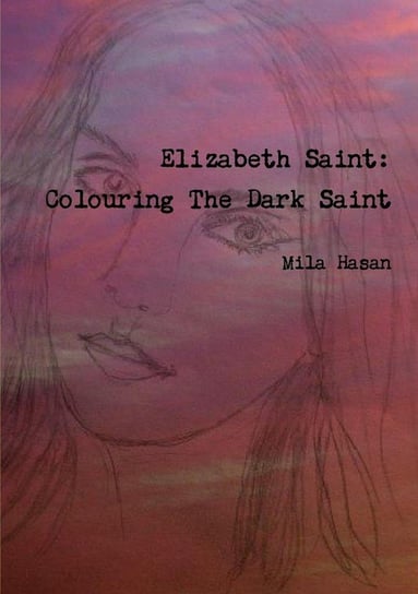Elizabeth Saint Hasan Mila
