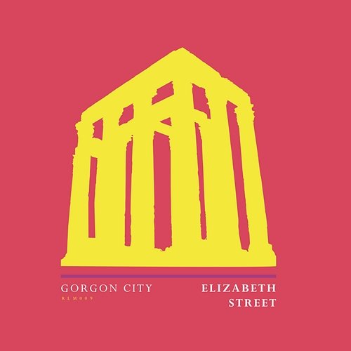 Elizabeth Street Gorgon City