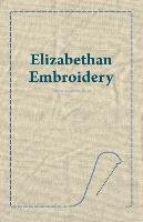 Elizabethan Embroidery Anon