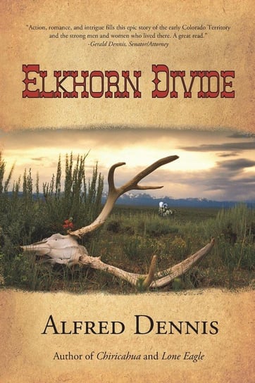 Elkhorn Divide Dennis Alfred