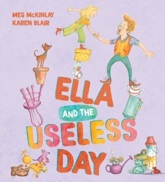 Ella and the Useless Day Walker Books