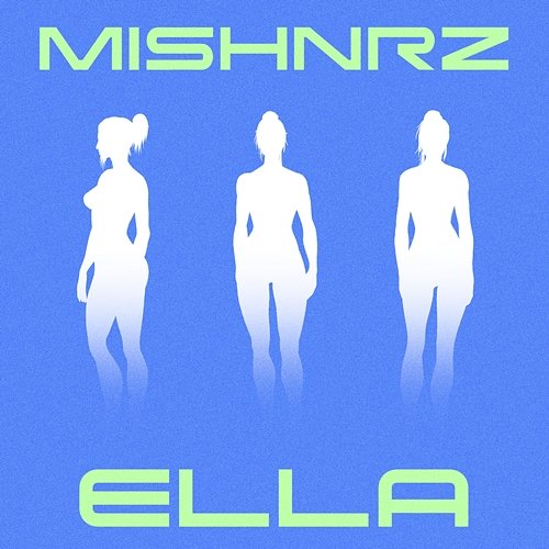 Ella Mishnrz