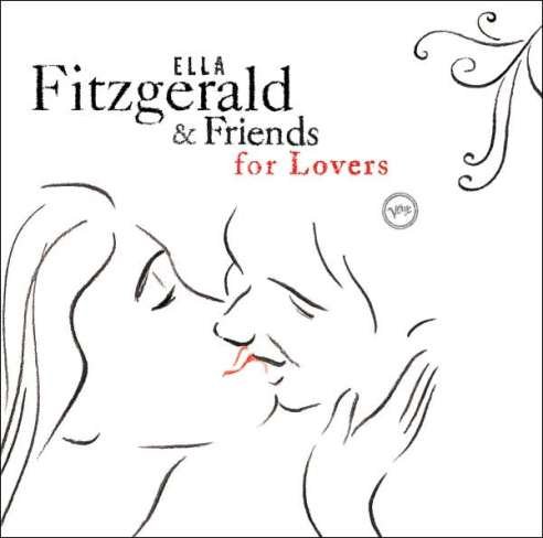 Ella Fitzgerald & Friends for Lovers Fitzgerald Ella
