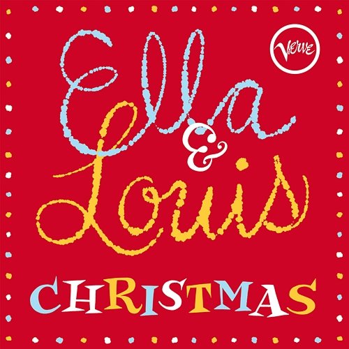 Ella & Louis Christmas Ella Fitzgerald, Louis Armstrong
