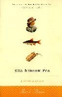 Ella Minnow Pea: A Novel in Letters Dunn Mark