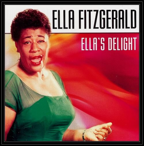 Ella's Delight Fitzgerald Ella